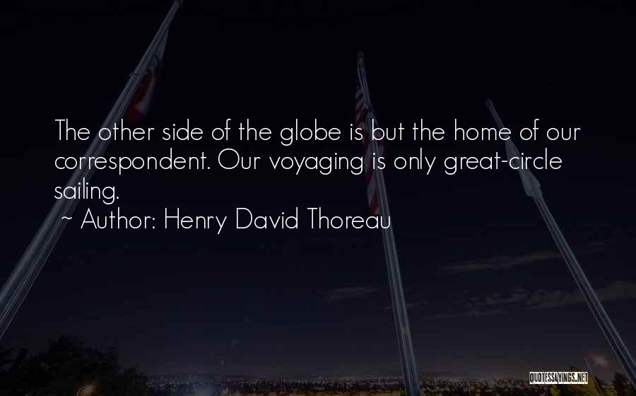 Voyaging Quotes By Henry David Thoreau