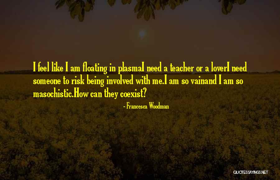 Voynich Kezirat Quotes By Francesca Woodman Voynich Kezirat Quotes By Francesca Woodman