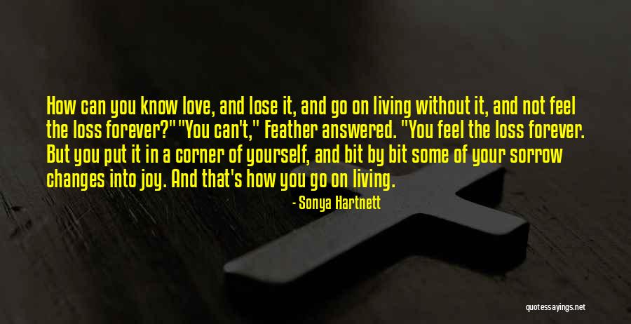 Voytko Obituary Quotes By Sonya Hartnett Voytko Obituary Quotes By Sonya Hartnett