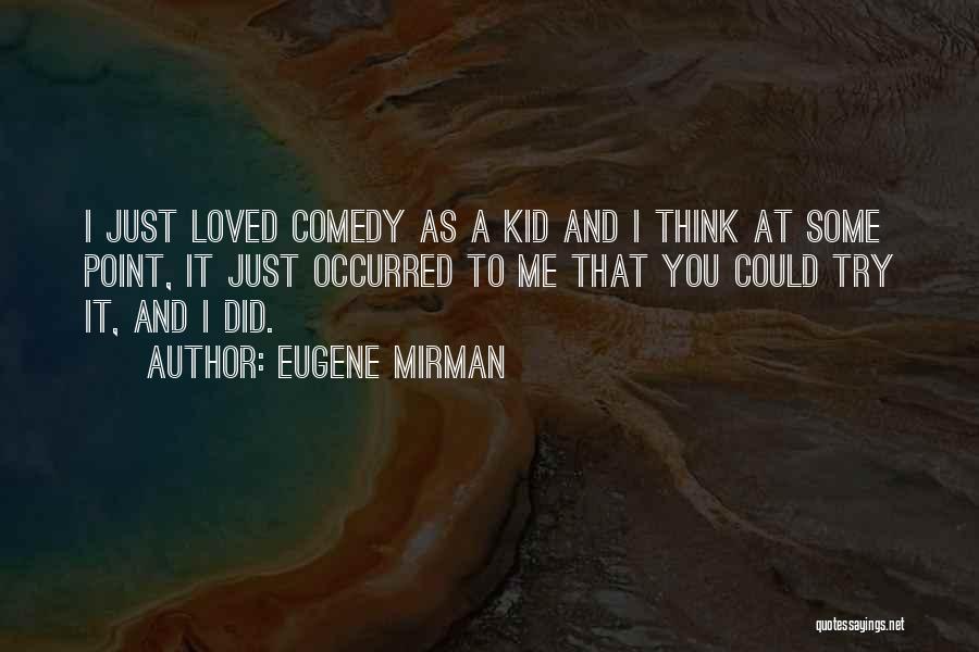 Vpx Supplements Quotes By Eugene Mirman