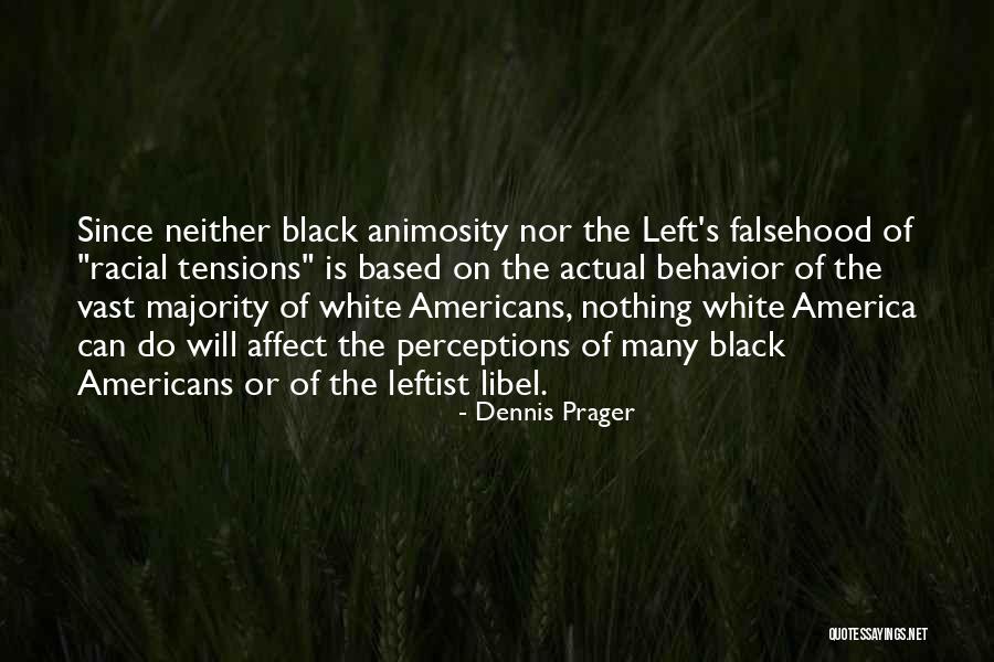 Vraj Pennsylvania Quotes By Dennis Prager Vraj Pennsylvania Quotes By Dennis Prager