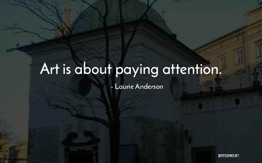 Vraja Oaselor Quotes By Laurie Anderson Vraja Oaselor Quotes By Laurie Anderson