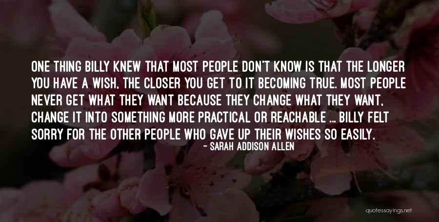 Vrajesh K Quotes By Sarah Addison Allen Vrajesh K Quotes By Sarah Addison Allen