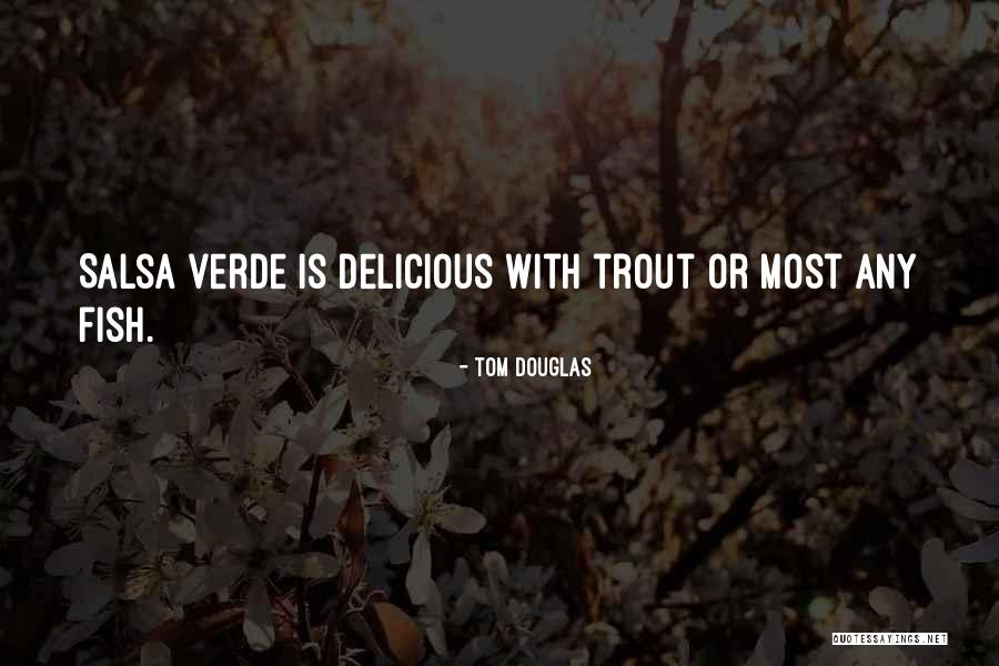 Vrajesh Quotes By Tom Douglas Vrajesh Quotes By Tom Douglas
