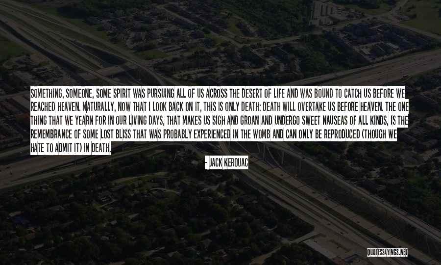 Vranckx Documentaires Quotes By Jack Kerouac Vranckx Documentaires Quotes By Jack Kerouac