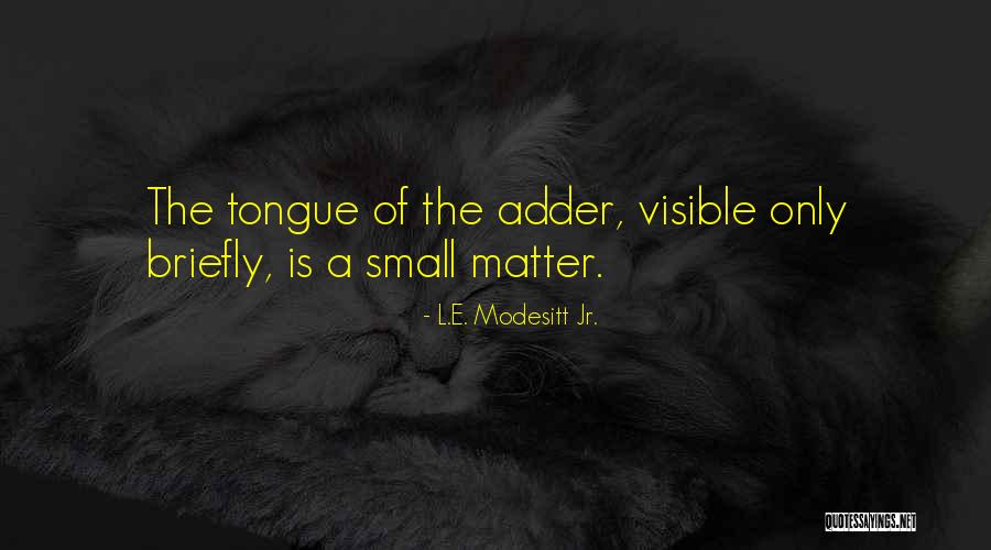 Vrangel General Quotes By L.E. Modesitt Jr. Vrangel General Quotes By L.E. Modesitt Jr.