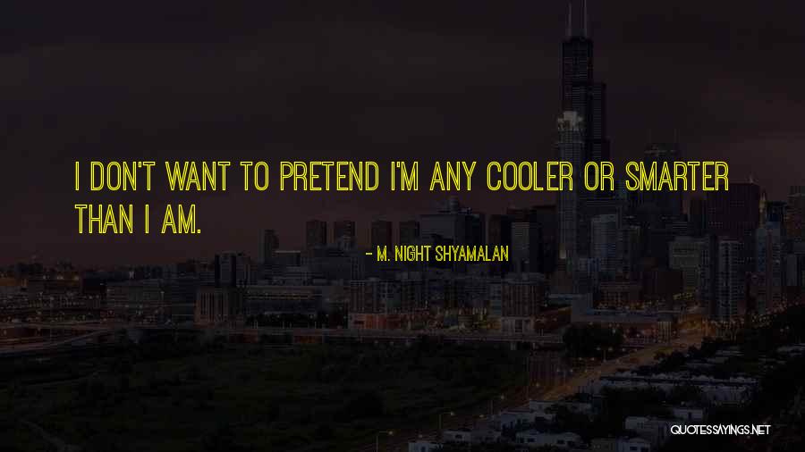Vrangel Russia Quotes By M. Night Shyamalan Vrangel Russia Quotes By M. Night Shyamalan