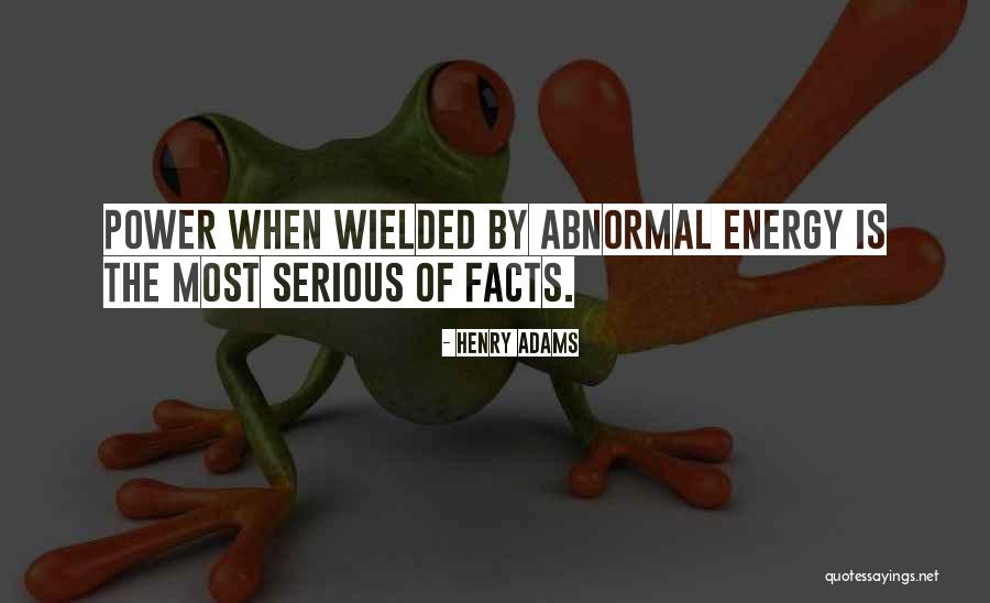 Vrangelya Quotes By Henry Adams Vrangelya Quotes By Henry Adams