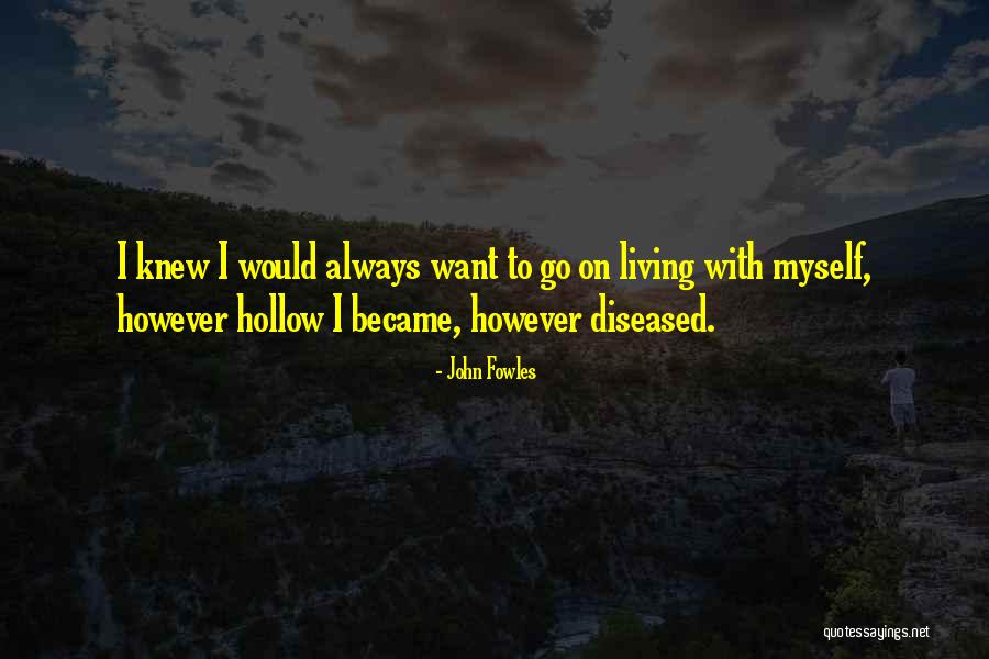 Vrangelya Quotes By John Fowles Vrangelya Quotes By John Fowles