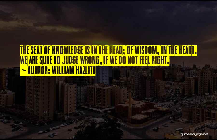 Vrarestore Quotes By William Hazlitt