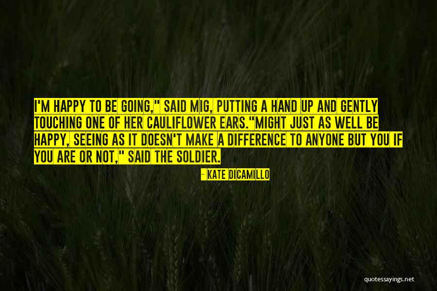Vrasting Quotes By Kate DiCamillo Vrasting Quotes By Kate DiCamillo