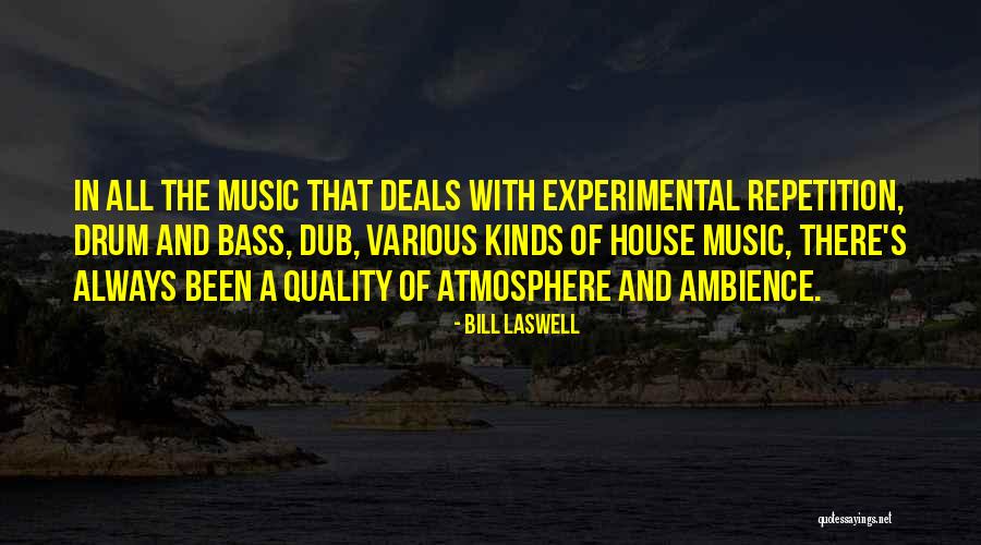 Vratit Hru Quotes By Bill Laswell Vratit Hru Quotes By Bill Laswell