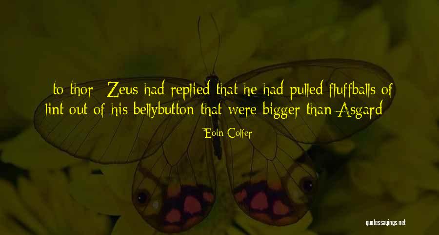 Vratiti Televizor Quotes By Eoin Colfer Vratiti Televizor Quotes By Eoin Colfer