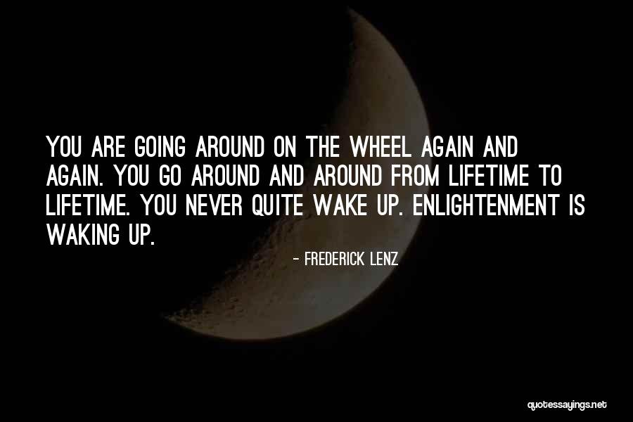Vrbensk Ho Quotes By Frederick Lenz Vrbensk Ho Quotes By Frederick Lenz