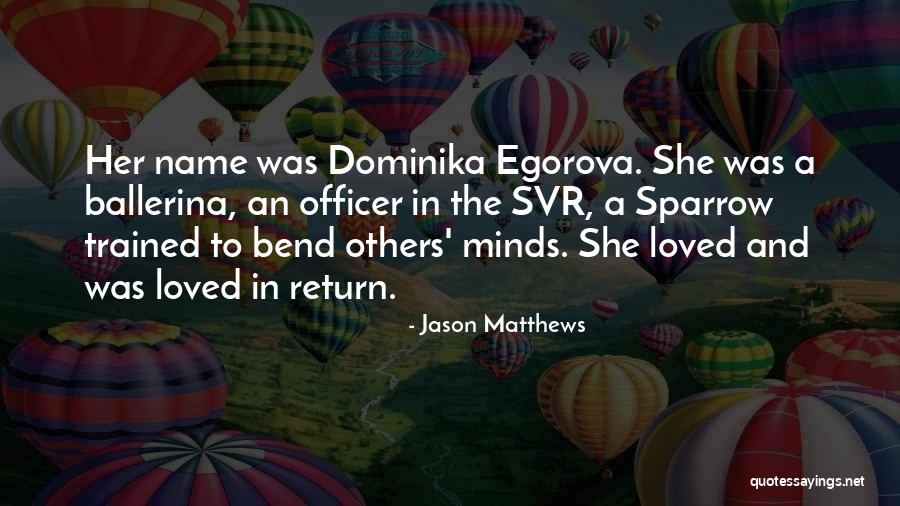 Vrcholn Quotes By Jason Matthews Vrcholn Quotes By Jason Matthews