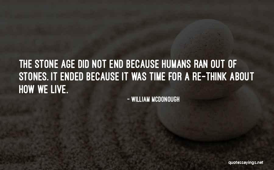 Vrde Virtualbox Quotes By William McDonough Vrde Virtualbox Quotes By William McDonough