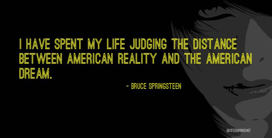 Vrednic De Lauda Quotes By Bruce Springsteen Vrednic De Lauda Quotes By Bruce Springsteen