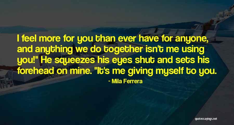 Vrednosti Quotes By Mila Ferrera Vrednosti Quotes By Mila Ferrera