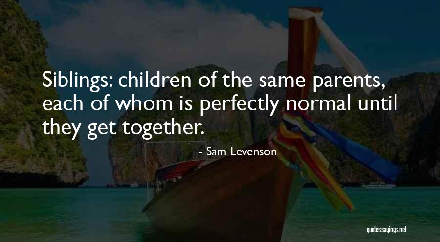Vreeland Clinic Quotes By Sam Levenson Vreeland Clinic Quotes By Sam Levenson
