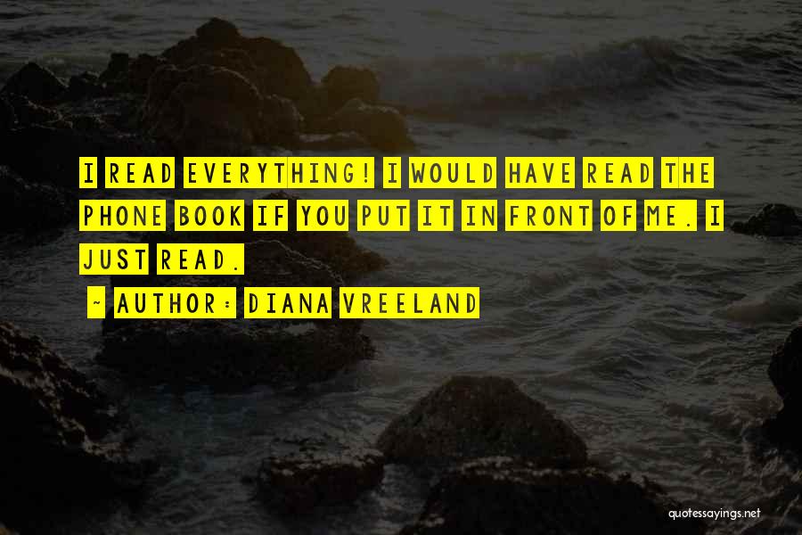 Vreeland Diana Quotes By Diana Vreeland