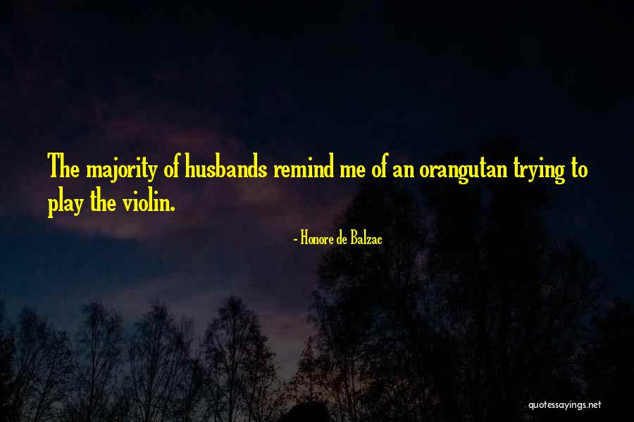 Vreelands West Quotes By Honore De Balzac