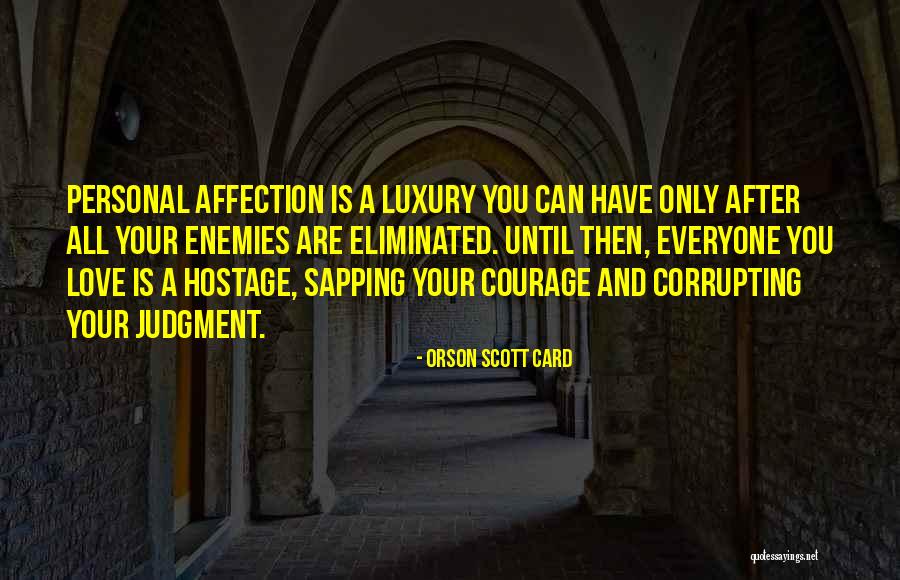 Vreelands West Quotes By Orson Scott Card