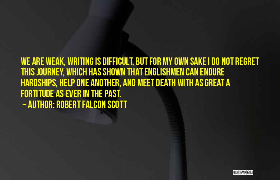 Vreemd Vermogen Quotes By Robert Falcon Scott