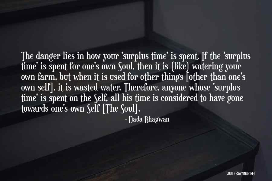 Vreeslike Quotes By Dada Bhagwan Vreeslike Quotes By Dada Bhagwan