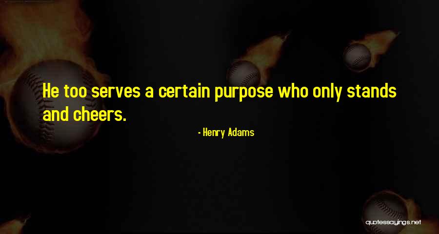 Vremenski Rele Quotes By Henry Adams