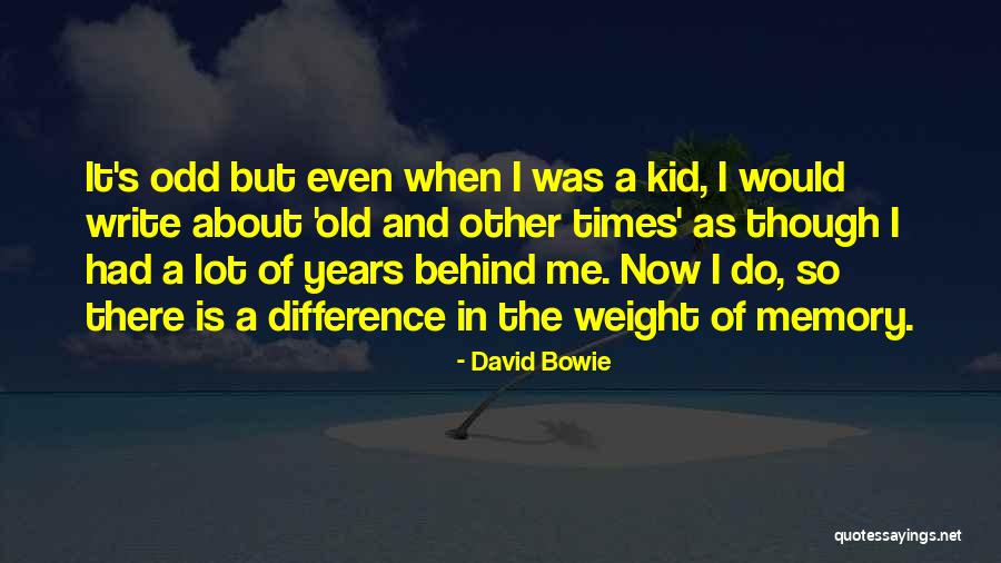 Vreni Pigorsch Quotes By David Bowie Vreni Pigorsch Quotes By David Bowie