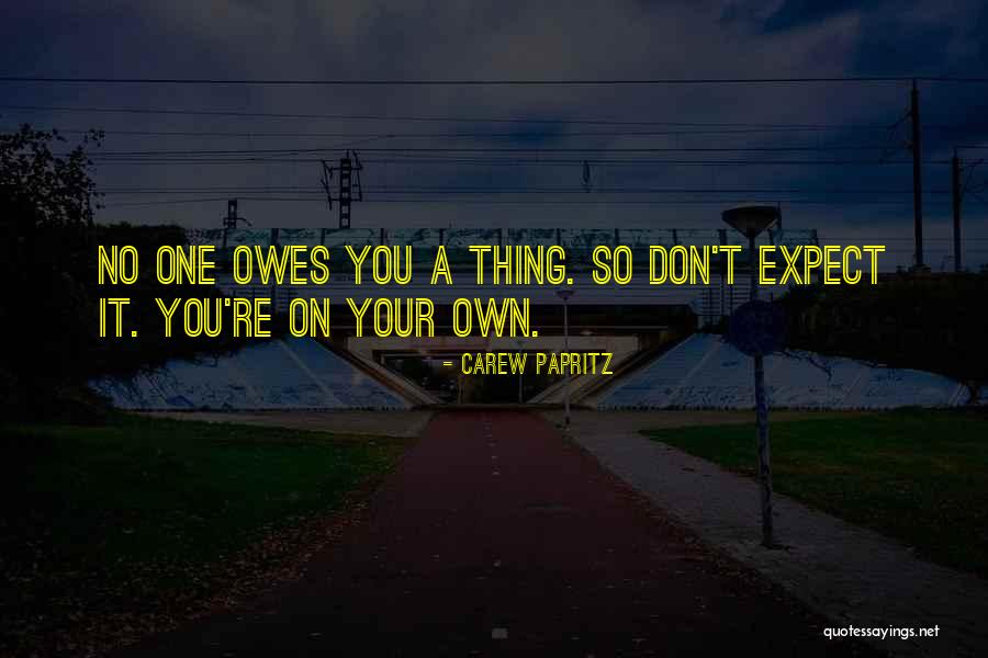 Vreten Kost Quotes By Carew Papritz Vreten Kost Quotes By Carew Papritz