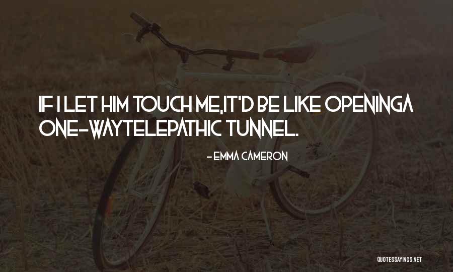 Vretenov Cerpadla Quotes By Emma Cameron Vretenov Cerpadla Quotes By Emma Cameron