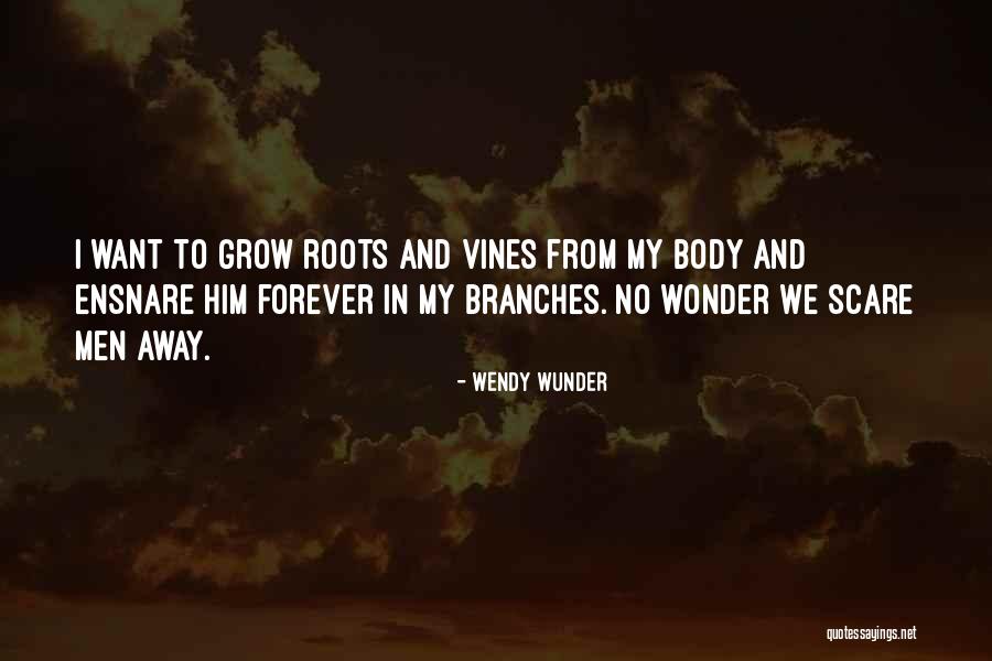 Vrevia Quotes By Wendy Wunder
