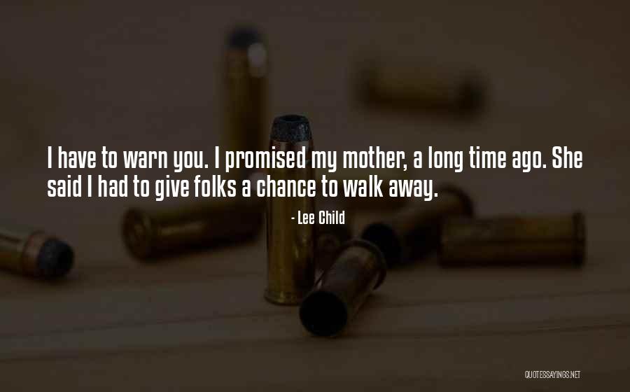 Vrhabilis Quotes By Lee Child Vrhabilis Quotes By Lee Child