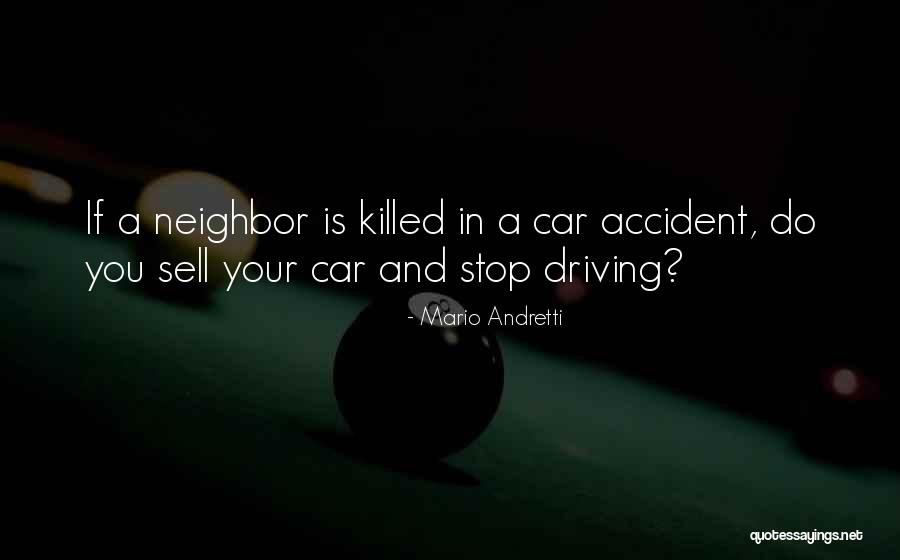Vrhacsk Quotes By Mario Andretti Vrhacsk Quotes By Mario Andretti