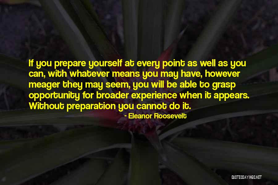Vrhunac Quotes By Eleanor Roosevelt