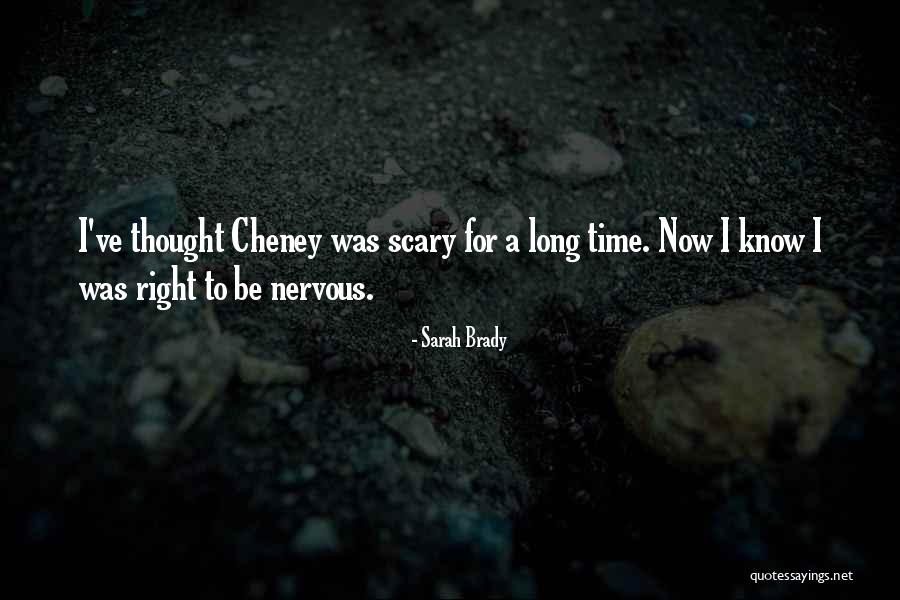 Vrhunac Quotes By Sarah Brady