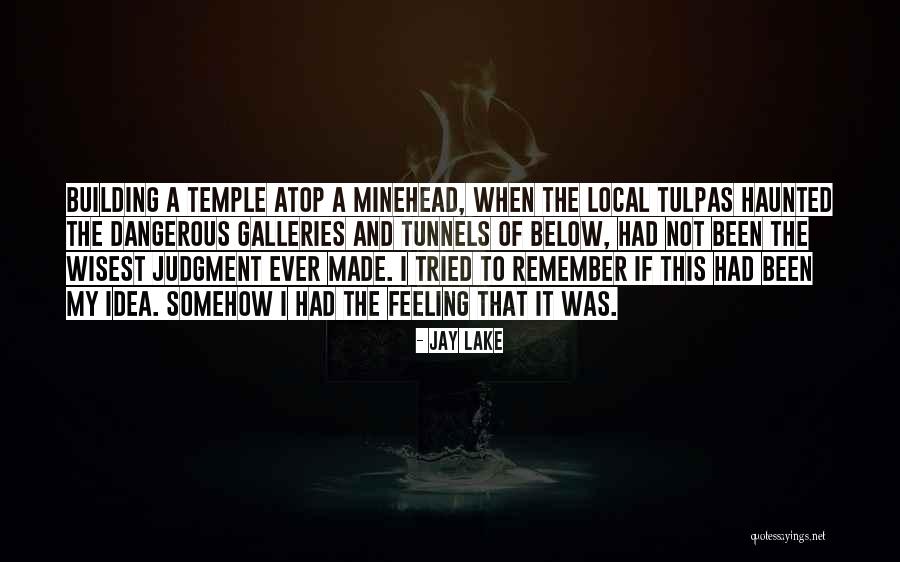 Vrijstaat Quotes By Jay Lake Vrijstaat Quotes By Jay Lake