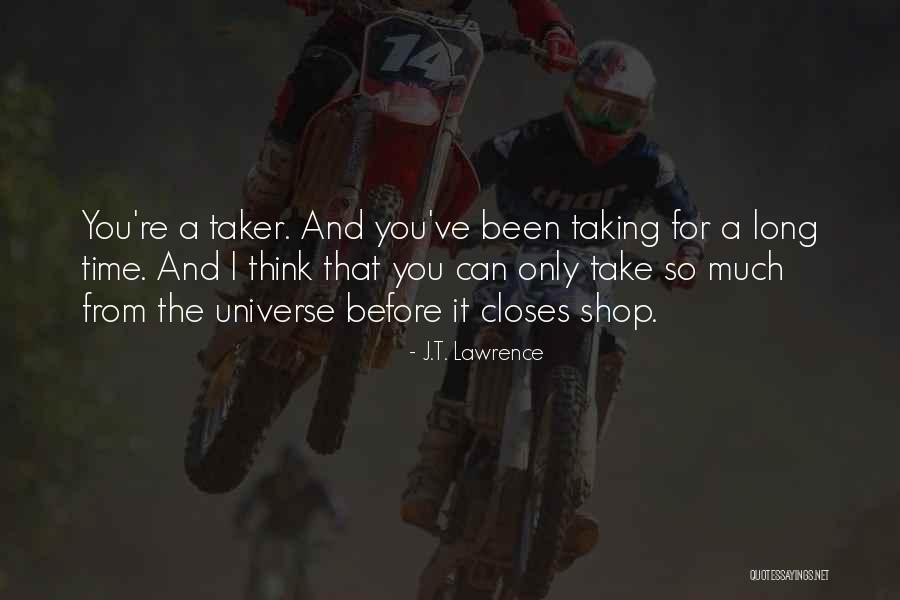 Vrionis Kerkyra Quotes By J.T. Lawrence