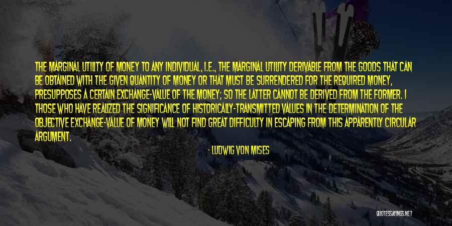 Vrittis Quotes By Ludwig Von Mises Vrittis Quotes By Ludwig Von Mises