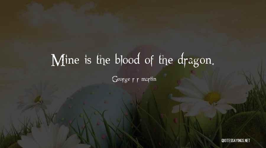 Vroege Vogels Quotes By George R R Martin
