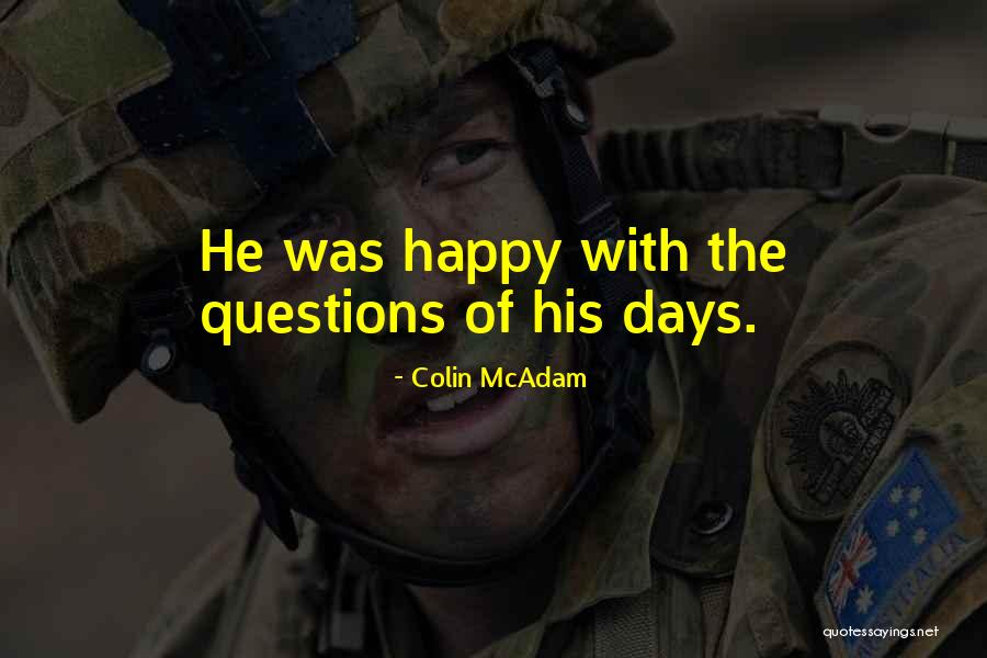 Vroiai Quotes By Colin McAdam Vroiai Quotes By Colin McAdam