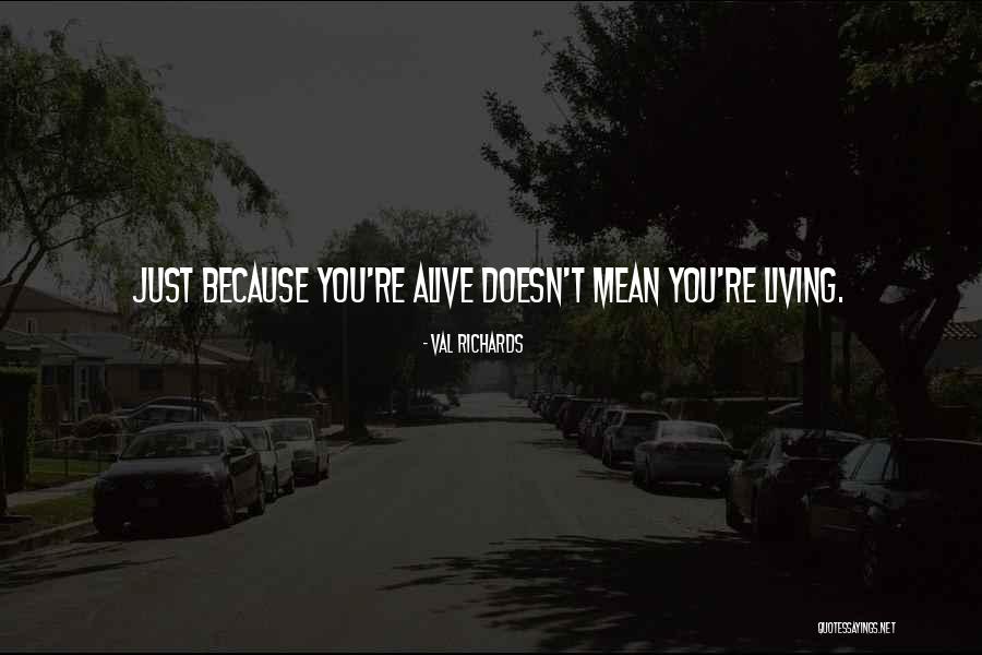 Vromeo Quotes By Val Richards Vromeo Quotes By Val Richards