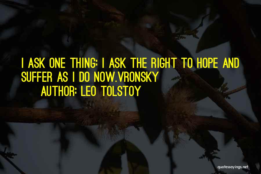Vronsky Quotes By Leo Tolstoy