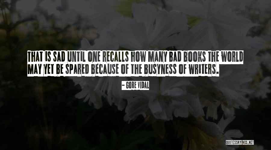 Vrooman Road Quotes By Gore Vidal Vrooman Road Quotes By Gore Vidal