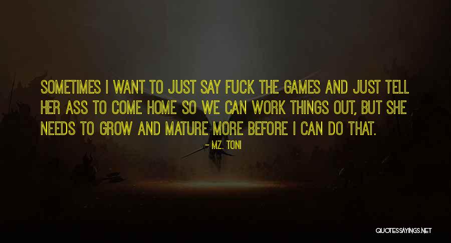 Vroomfondel Quotes By Mz. Toni Vroomfondel Quotes By Mz. Toni