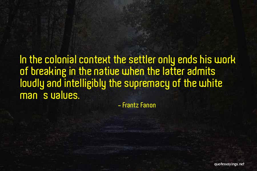 Vrooom Baby Quotes By Frantz Fanon Vrooom Baby Quotes By Frantz Fanon