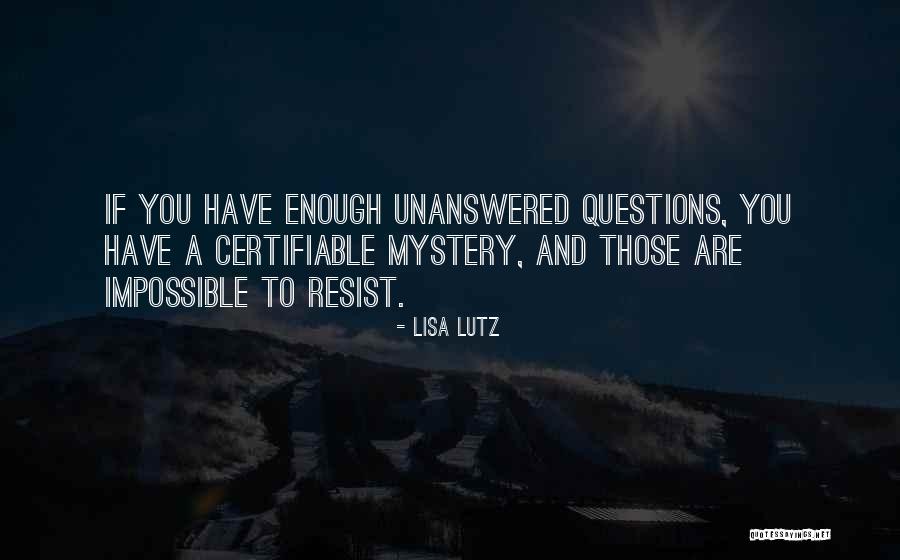 Vrou Wees Quotes By Lisa Lutz Vrou Wees Quotes By Lisa Lutz