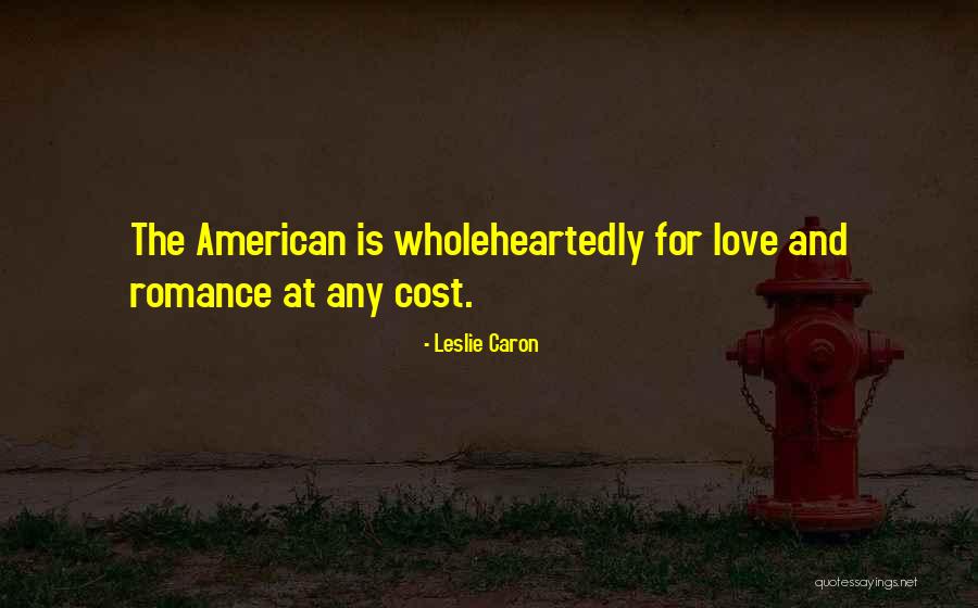 Vrtacka Quotes By Leslie Caron Vrtacka Quotes By Leslie Caron