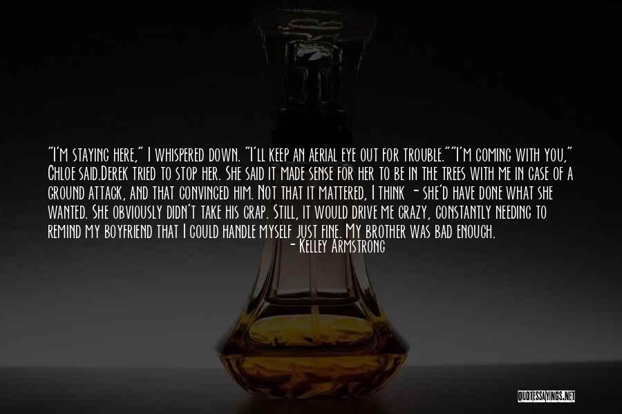 Vrtlarski Quotes By Kelley Armstrong Vrtlarski Quotes By Kelley Armstrong